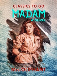 Cover Madam A Novel