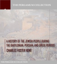 Cover A History of the Jewish People during the Babylonian, Persian and Greek Periods