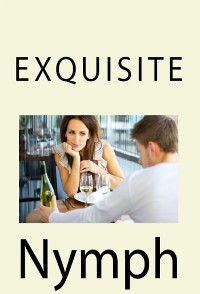 Cover Exquisite Nymph: Adult Erotica