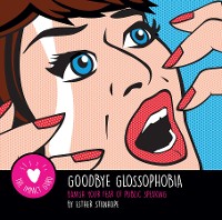 Cover Goodbye Glossophobia