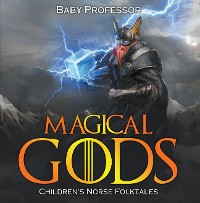 Cover Magical Gods | Children's Norse Folktales