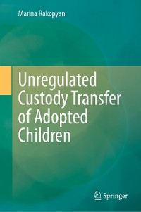 Cover Unregulated Custody Transfer of Adopted Children