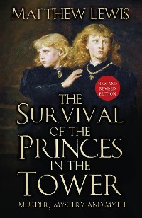 Cover The Survival of the Princes in the Tower