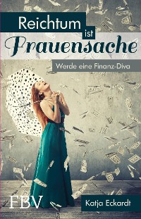 Cover Reichtum ist Frauensache