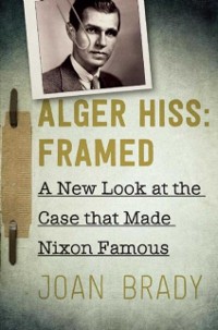 Cover Alger Hiss: Framed