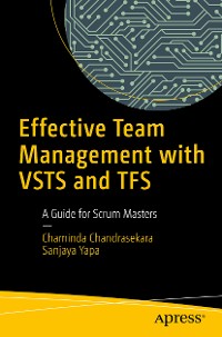 Cover Effective Team Management with VSTS and TFS