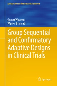 Cover Group Sequential and Confirmatory Adaptive Designs in Clinical Trials