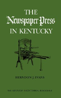 Cover The Newspaper Press in Kentucky