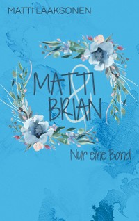 Cover Matti & Brian 6: Nur eine Band