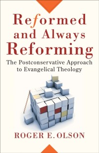 Cover Reformed and Always Reforming (Acadia Studies in Bible and Theology)