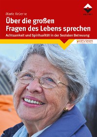 Cover Über die großen Fragen des Lebens sprechen