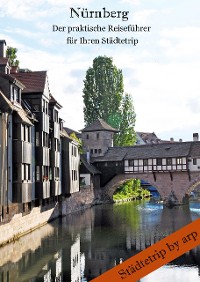 Cover Nürnberg - Der praktische Reiseführer für Ihren Städtetrip