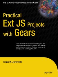 Cover Practical Ext JS Projects with Gears
