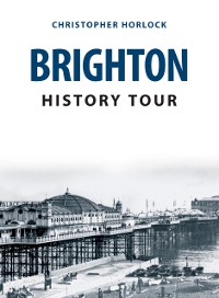 Cover Brighton History Tour