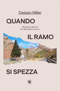 Cover Quando il ramo si spezza