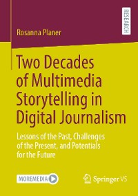 Cover Two Decades of Multimedia Storytelling in Digital Journalism