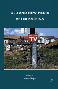 Cover Old and New Media after Katrina