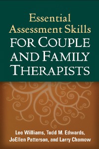 Cover Essential Assessment Skills for Couple and Family Therapists