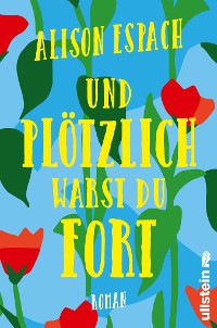 Cover Und plötzlich warst du fort