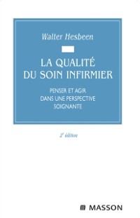 Cover La qualité du soin infirmier