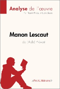 Cover Manon Lescaut de L'Abbé Prévost (Analyse de l'oeuvre)