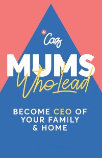 Cover Mums who Lead