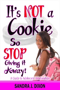 Cover It's NOT a Cookie So STOP Giving it Away!