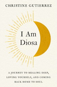 Cover I Am Diosa