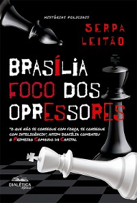 Cover Brasília - foco dos opressores