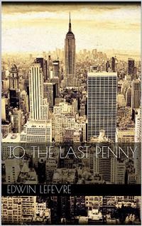 Cover To the Last Penny