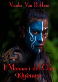 Cover I Mannari Del Clan Khánara