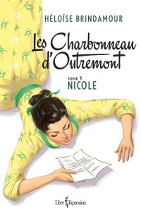 Cover Les Charbonneau d''Outremont, tome 1