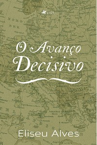 Cover O avanço decisivo