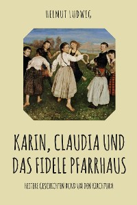 Cover Karin, Claudia und das fidele Pfarrhaus