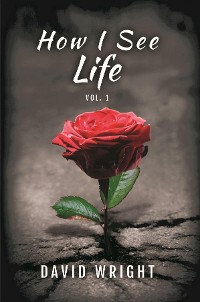 Cover How I See Life, Volume 1