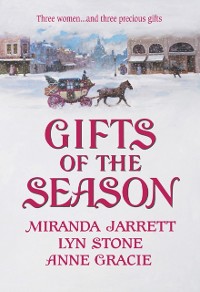 Cover Gifts of the Season: A Gift Most Rare / Christmas Charade / The Virtuous Widow (Mills & Boon Historical)
