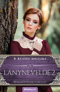 Cover A lánynevelde 2.