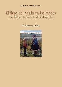 Cover El flujo de la vida en los Andes