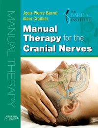 Cover Manual Therapy for the Cranial Nerves E-Book