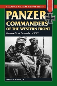 Cover Panzer Commanders of the Western Front