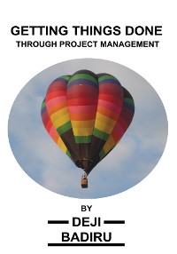Cover Getting Things Done Through Project Management