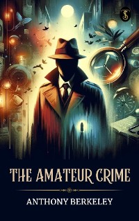 Cover The amateur crime