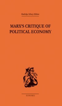 Cover Marx's Critique of Political Economy Volume One