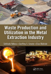 Cover Waste Production and Utilization in the Metal Extraction Industry