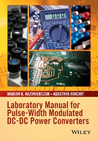 Cover Laboratory Manual for Pulse-Width Modulated DC-DC Power Converters