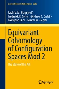 Cover Equivariant Cohomology of Configuration Spaces Mod 2