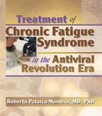 Cover Treatment of Chronic Fatigue Syndrome in the Antiviral Revolution Era