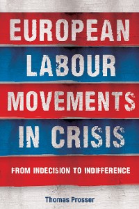 Cover European labour movements in crisis