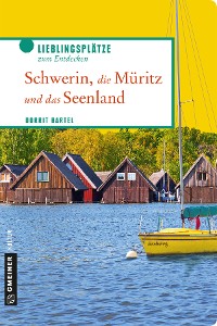 Cover Schwerin, die Müritz und das Seenland