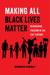 Cover Making All Black Lives Matter